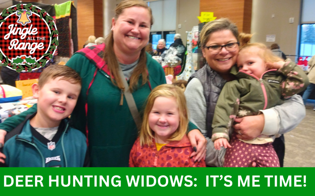 Deer Hunting Widows: It’s Me Time!